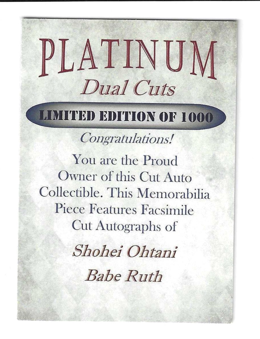 Shohei Ohtani Babe Ruth Platinum Cuts Facsimile Autographs Limited Edition of 1,000