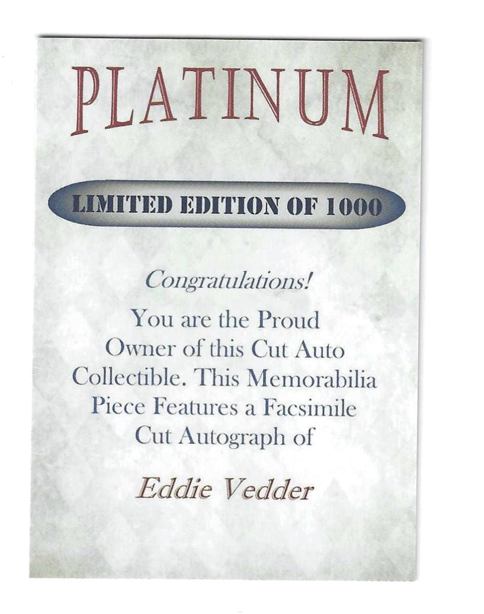 Eddie Vedder Pearl Jam Platinum Cuts Novelty Card Fascmile auto only 1000 made