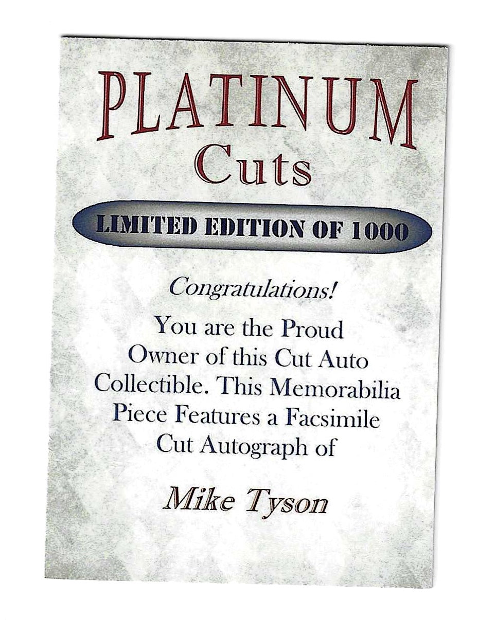 Mike Tyson Platinum Cuts facsimile auto Heavyweight Champion 1000 made