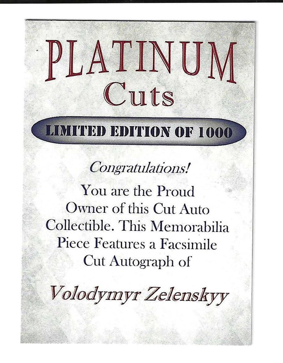 Volodymyr Zelenskyy Platinum Cuts Autograph Facsimile Card Limited to 1,000 Made